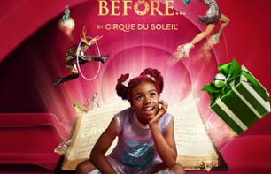 "Twas The Night Before" par le Cirque du Soleil - Billet pour le Spectacle de Noël au Madison Square Garden - New York