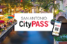 San Antonio CityPASS - 4 attractions au choix