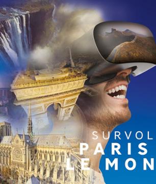 Billet d’accès à FlyView – L'incroyable survol virtuel de Paris et du monde avec casque à réalité virtuelle